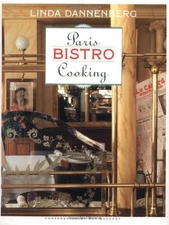 Paris Bistro Cooking - hardcover Dannenberg, Linda