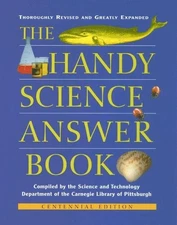THE HANDY SCIENCE ANSWER BOOK: CENTENNIAL EDITION (HANDY By James E. Bobick VG