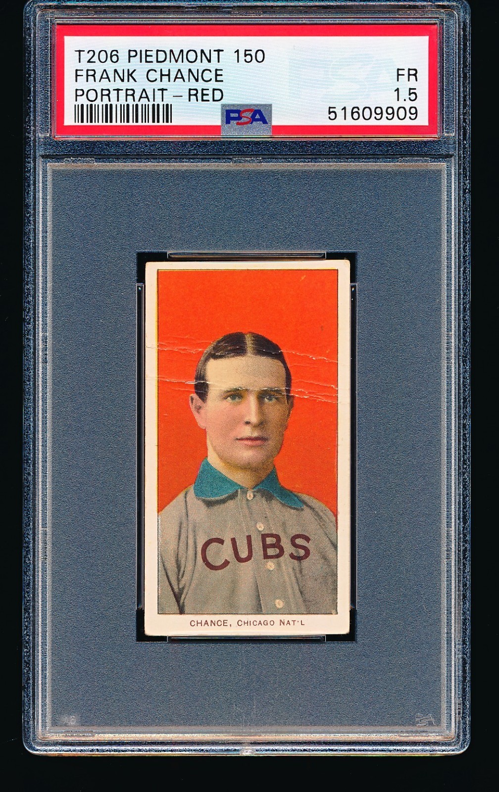 1909 T206 Piedmont FRANK CHANCE Red Portrait PSA 1.5