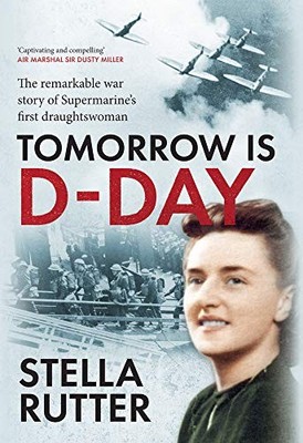 Tomorrow is D-Day,Stella Rutter