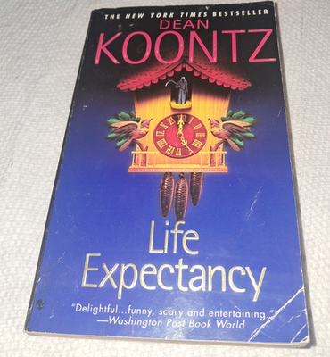 #ad #ad Dean Koontz Life Expectancy Psychological Thriller Suspense PB 7th printing 2005 $8.99