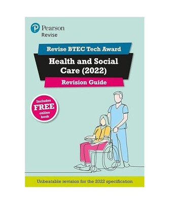 Pearson REVISE BTEC Tech Award Health and Social Care 2022 Revision Guide inc on