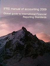Ifrs Manual of Accounting 2009 Global Guide to International Fina