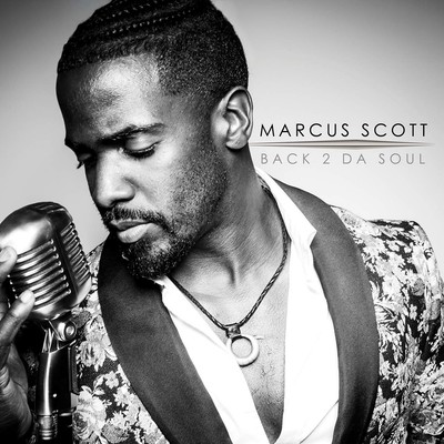 Marcus Scott Back 2 Da Soul (CD)