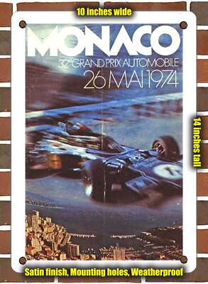 Metal Sign - 1974 Monaco 32e Grand Prix Automobile - 10x14 Inches