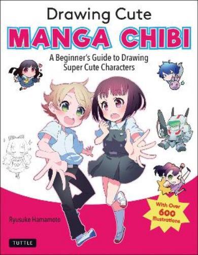 Ryusuke Hamamoto Drawing Cute Manga Chibi (Tascabile)