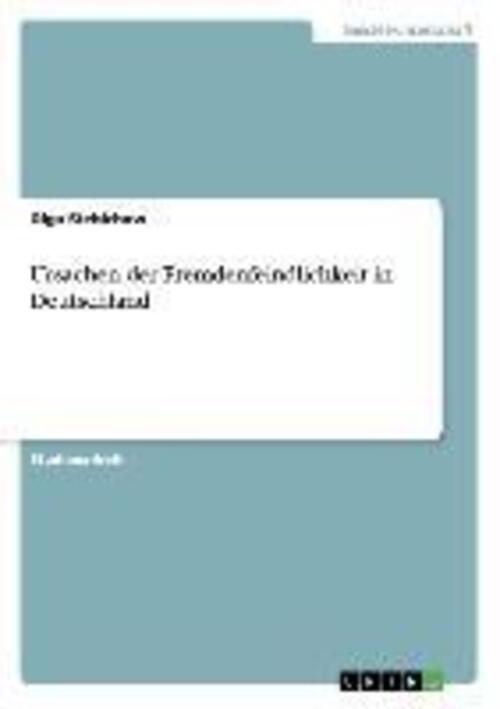 Thumbnail - Ursachen Der Fremdenfeindlichkeit In Deutschland | Olga Stebichow |