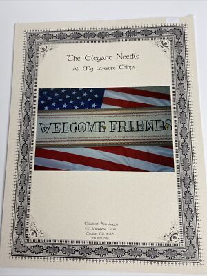 The Elegant Needle All My Favorite Things Welcome Friends Cross Stitch Pattern