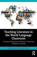 Teaching Literature In The World Language Classroom | Kelly Comfort (U. A.)