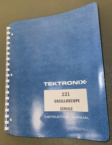 Tektronix 221 Oscilloscope Service Manual 070-1573-01