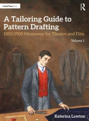 A Tailoring Guide to Pattern Drafting by Katerina Lawton PAPERBACK 9780367265335