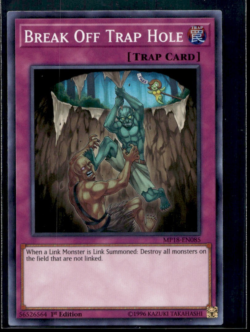 Break Off Trap Hole - MP18-EN085 - 1st Edition -  YuGiOh