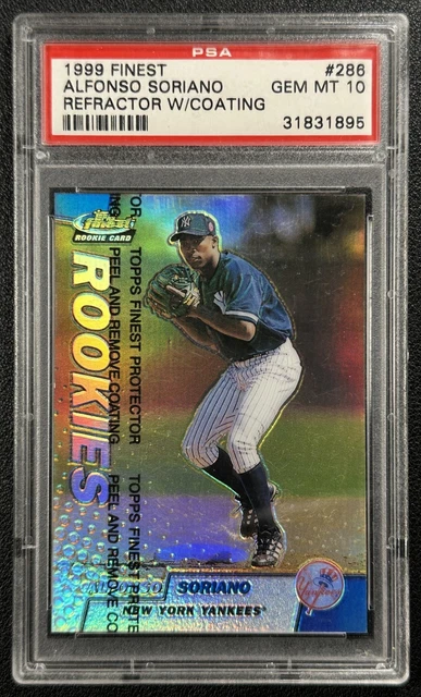 POP 7 ALFONSO SORIANO PSA 10 1999 TOPPS FINEST #286 ROOKIE REFRACTOR W/ COATING