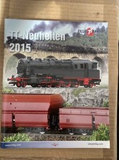 TILLIG TT-NEUHEITEN KATALOG / PROSPEKT 2015 HERBSTNEUHEITEN 2015 m. Preisen