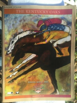 2006 KENTUCKY OAKS Program in very good condition