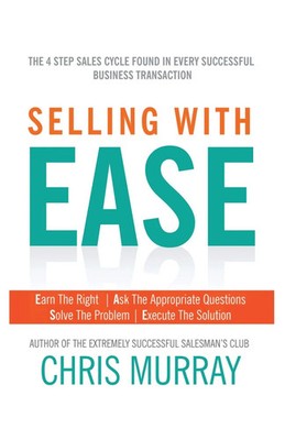 Selling with Ease: The 4 Step Sales Cycle Found in Every Successful Business