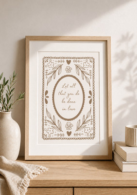 Let All That You Do Be Done In Love Druck Neutral Wandbild Geschenk
