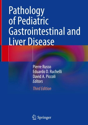 Pierre Russo (u. a.) | Pathology of Pediatric Gastrointestinal and Liver Disease