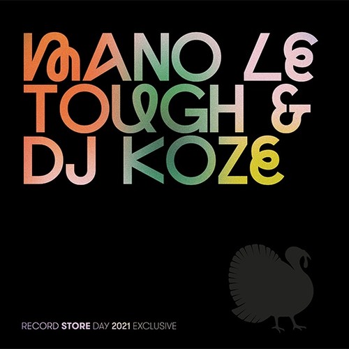 MANO LE TOUGH/DJ KOZE Pompeii/Now I Know Records & LPs New