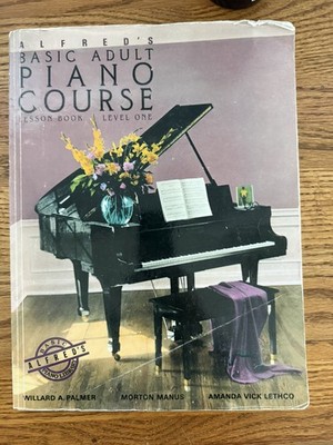 Alfreds Basic Adult Piano Course: Lesson Book, Level One - VERY GOOD
