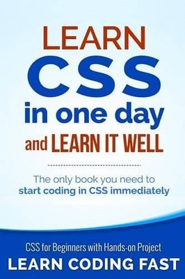 Jamie Chan Learn CSS in One Day and Learn It Well (Includes HTML5) (Taschenbuch)