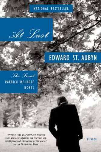 At Last: The Final Patrick Melrose Novel - Paperback By St. Aubyn, Edward - GOOD