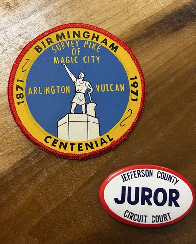 Vintage Birmingham Alabama Centennial Patch And Juror Badge