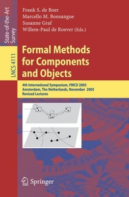 de Boer - Formal Methods for Components and Objects   4th Internationa - X555z
