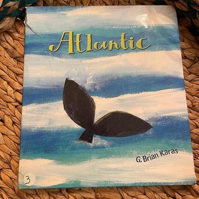  Atlantic by G. Brian Karas (Rise and Shine) Children's Book  Hardcover  3