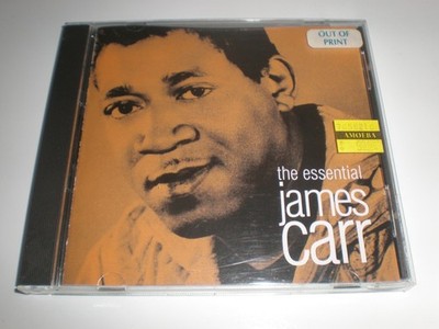 The Essential James Carr CD 1995 Razor & Tie OOP Got My Mind Messed Up