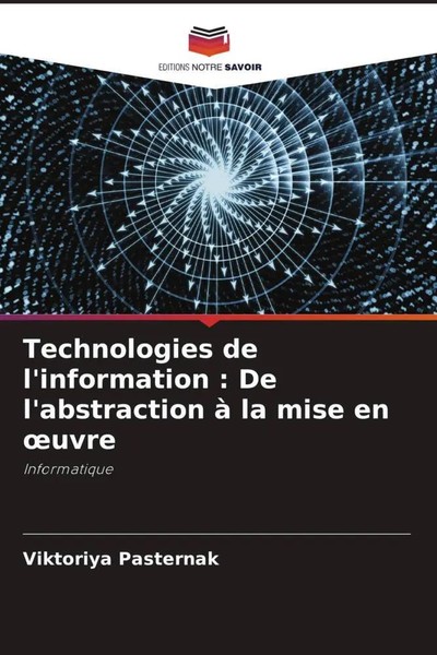 Viktoriya Pasternak | Technologies De L'information : De L'abstraction à La...-image