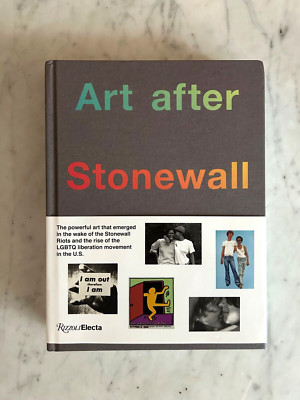 ART AFTER STONEWALL, 1969-1989 By Jonathan Weinberg & Tyler Cann - Hardcover VG+