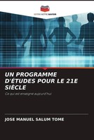 Jose Manuel Salum Tomé | UN Programme D'ÉTudes Pour LE 21E SiÈCle | Taschenbuch
