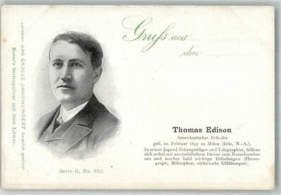 10738361 - Thomas Edison d. Gr. Jahrhundert Serie G. No. 252 Esser`s