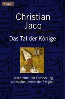 Das Tal der Könige. Geschichte und Entdeckung eines Monu... | Buch | Zustand gut