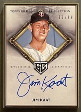 Jim Kaat 2023 Topps Gilded Collection # HAFA-JK Gold Framed Auto 83/99 Twins  