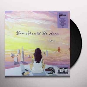Kehlani You Should Be Here | eBay