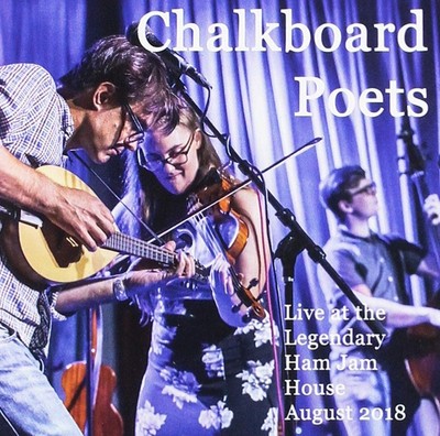 Chalkboard Poets Chalkboard Poets At The Legendary Ham Jam House) (CD)