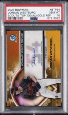 2023 BOWMAN SCOUTS' TOP 100 AUTO-GOLD REFRACTOR JORDAN WESTBURG 47/50 PSA 10