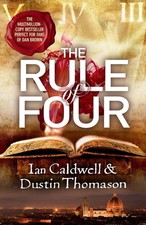 The Rule Of Four Dustin Thomason (u. a.) Taschenbuch 544 S. Englisch 2013 Arrow