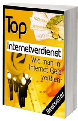 Top Internetverdienst (E-Book)