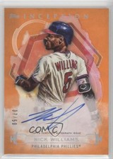 2019 Inception Rookies and Emerging Stars Orange 37/50 Nick Williams Auto 8x7