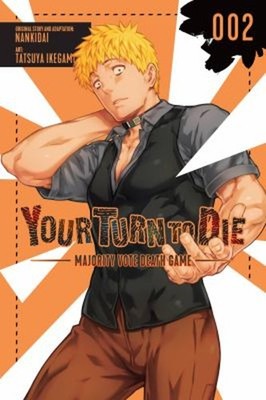 Your Turn to Die: Majority Vote Death Game, Vol. 2 Paperback Nank