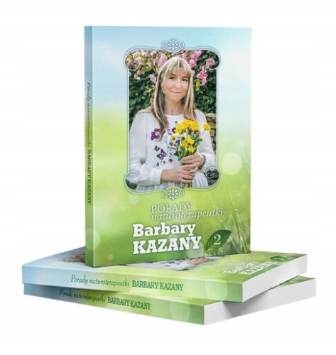 Polish Book "Porady Naturoterapeutki Barbary Kazany cz.2", FREE P&P - Picture 3 of 6