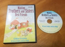 Making Brothers and Sisters Best Friends (DVD) Sarah Stephen Grace Mally seminar