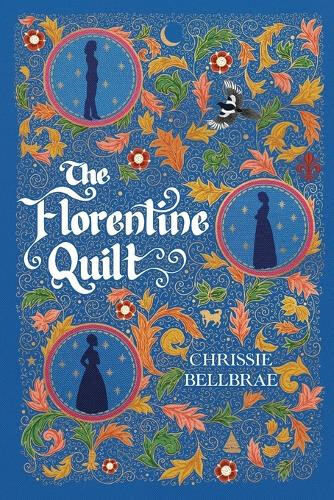 The Florentine Quilt by Chrissie Bellbrae