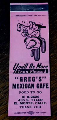 Vintage Matchbook: Greg's Mexican Cafe, El Monte, CA