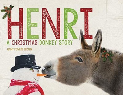 Henri: A Christmas Donkey Story, Berten, Jinny Powers