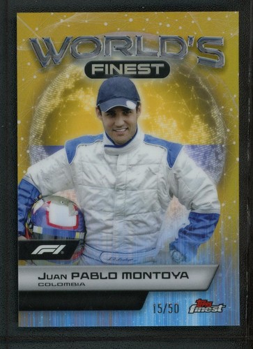 2024 JUAN PABLO MONTOYA 15/50 TOPPS FINEST WORLD S