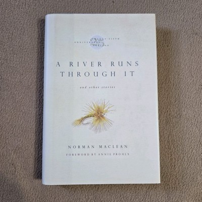 A River Runs Through It, Norman Maclean, 25th Anniversary Edition, HC/DJ
